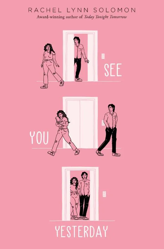 See You Yesterday | 9781665901932 See You Yesterday
