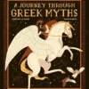 A Journey Through Greek Myths | 9781910989241