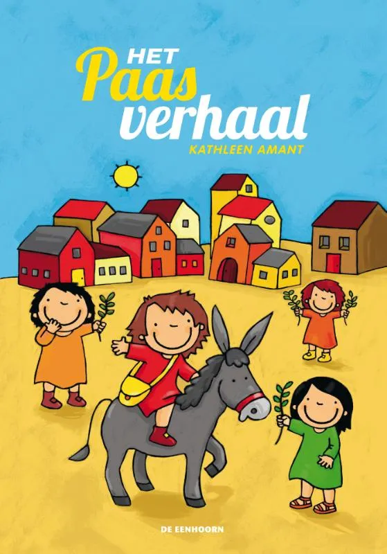 Het paasverhaal | 9789058389992 Het paasverhaal