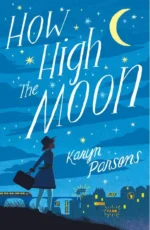 How High The Moon | 9780241347737 How High The Moon | 9780241347737