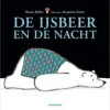 De ijsbeer en de nacht | 9789462913578