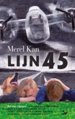 Lijn 45 | 9789080672604 Lijn 45 | 9789080672604