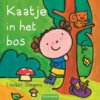 Kaatje in het bos | 9789044822717 Kaatje in het bos | 9789044822717