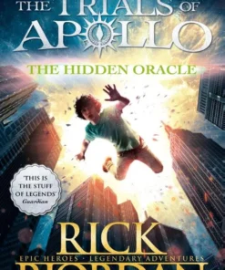 The Hidden Oracle (The Trials of Apollo Book 1)