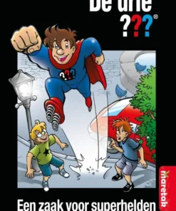 Een zaak voor superhelden