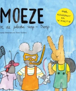 Moeze en de plastic soep-troep