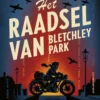 Het raadsel van Bletchley Park | 9789021053523