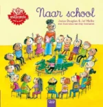 Naar school | 9781935954330 Naar school | 9781935954330