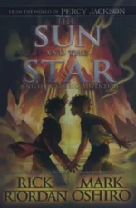 The Sun and the Star (The Nico Di Angelo Adventures) | 9789043925181