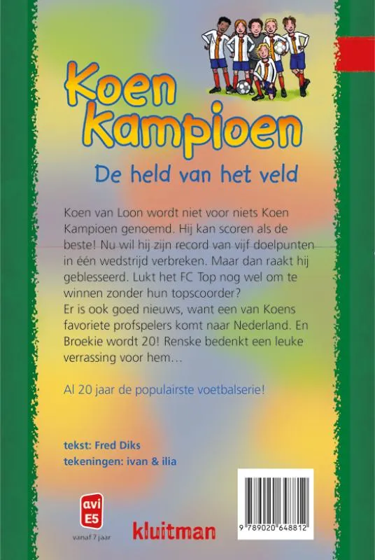 De held van het veld | 9789020648812 De held van het veld - Afbeelding 2