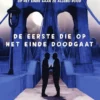 De eerste die op het einde doodgaat | 9789000393565