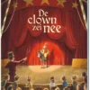 De clown zei nee | 9789051168778