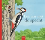 Een jaar met de specht | 9789044830569 Een jaar met de specht | 9789044830569