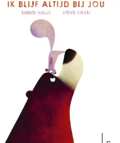 Ik blijf altijd bij jou