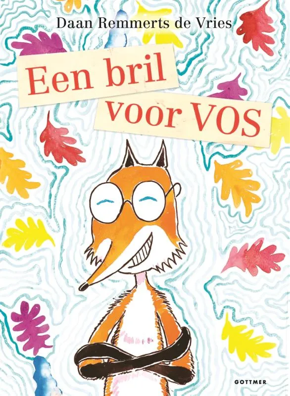 Een bril voor Vos | 9789025779740 Een bril voor Vos