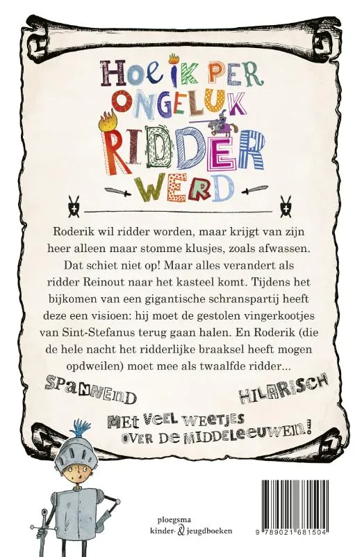 Hoe ik per ongeluk ridder werd | 9789021681504 Hoe ik per ongeluk ridder werd - Afbeelding 2