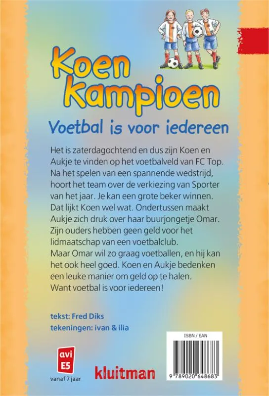 Voetbal is voor iedereen | 9789020648683 Voetbal is voor iedereen - Afbeelding 2