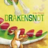 Drakensnot | 9789493408159 Drakensnot | 9789493408159