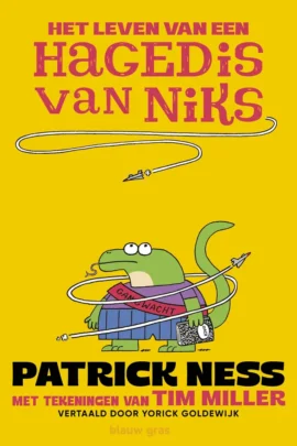 Het leven van een hagedis van niks