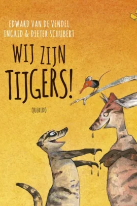 Wij zijn tijgers!