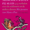 Misschien wisten zij alles | 9789491647000