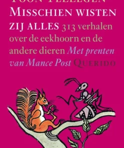 Misschien wisten zij alles