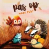 Pas op voor Puk! | 9789044845006 Pas op voor Puk! | 9789044845006