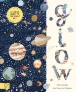 Glow - A Children's Guide to the Night Sky | 9781913074166