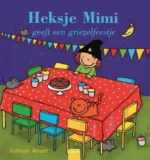 Heksje Mimi geeft een griezelfeestje | 9789044817799