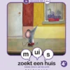 Muis zoekt een huis | 9789059249172