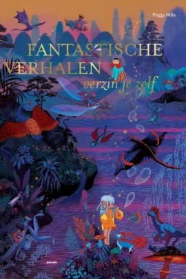 Fantastische verhalen verzin je zelf