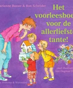 Het voorleesboek voor de allerliefste tante!