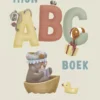 Mijn ABC boek | 9789002277825