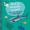 Kun je kwallen aaien? | 9789000402496