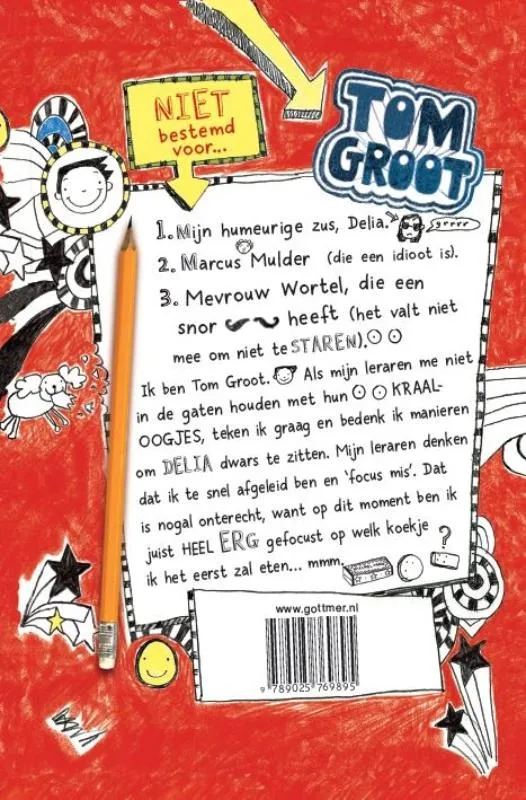 De waanzinnige wereld van Tom Groot | 9789025750220 De waanzinnige wereld van Tom Groot - Afbeelding 2