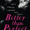 Better than perfect | 9780007580224