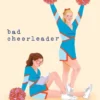 Bad Cheerleader | 9781416903246 Bad Cheerleader | 9781416903246