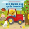 Een drukke dag op de boerderij | 9789044749434