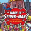 Waar is Spider-man? Het originele kijk- en zoekboek | 9789044764468