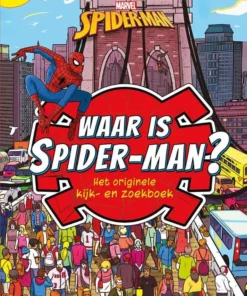 Waar is Spider-man? Het originele kijk- en zoekboek