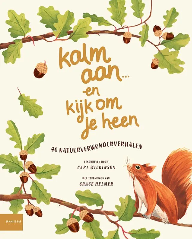 Kalm aan ... en kijk om je heen | 9789047713210 Kalm aan ... en kijk om je heen