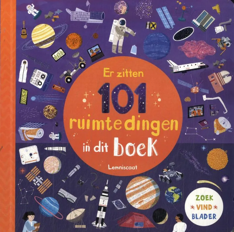 Er zitten 101 ruimtedingen in dit boek | 9789047716525 Er zitten 101 ruimtedingen in dit boek