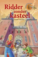 Ridder zonder kasteel | 9789025885748 Ridder zonder kasteel | 9789025885748