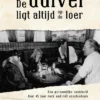 De duivel ligt altijd op de loer | 9789493109476