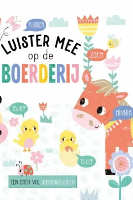 Luister mee op de boerderij