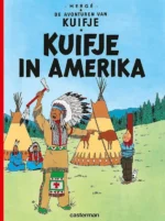 Kuifje in Amerika | 9789044632910 Kuifje in Amerika | 9789044632910