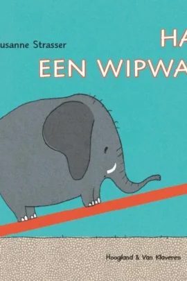 Ha... een wipwap!