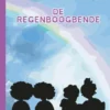 De regenboogbende | 9789463245098