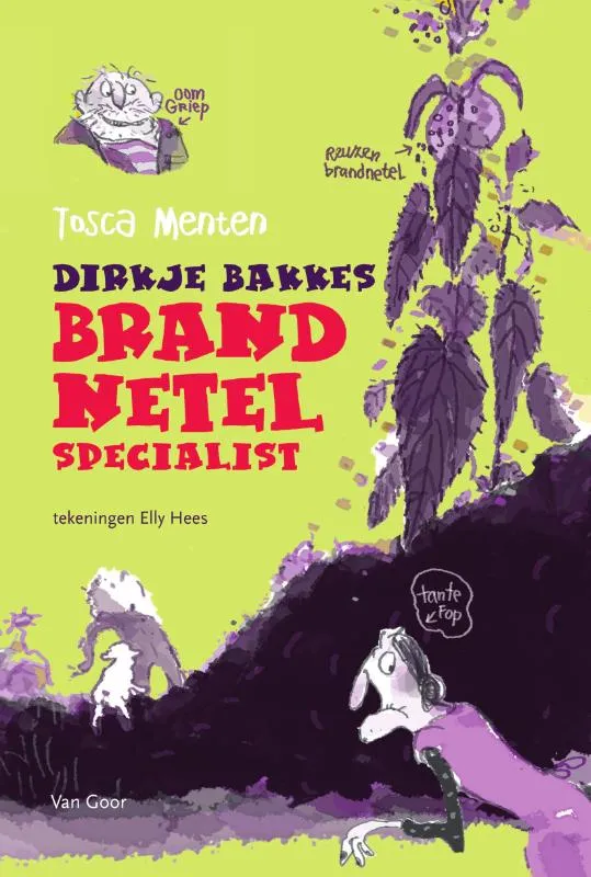 Dirkje Bakkes, brandnetelspecialist | 9789000376438 Dirkje Bakkes, brandnetelspecialist