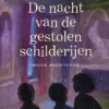 De nacht van de gestolen schilderijen | 9789047630166